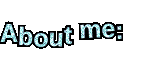 About me: